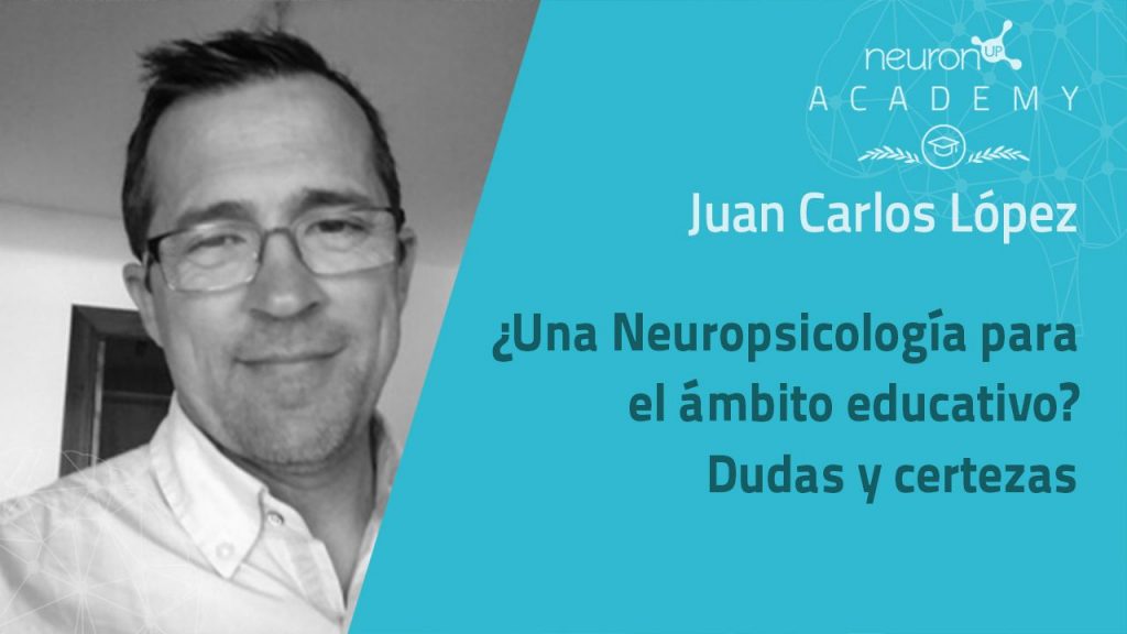 NeuronUP Academy -Juan Carlos López