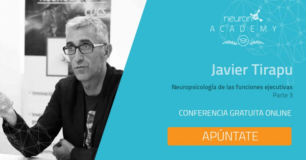 Tercera ponencia de Javier Tirapu sobre neuropsicología de las funciones ejecutivas
